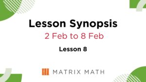 Best Math Tuition Singapore Lesson 8