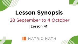 Primary Math Tuition Lesson Synopsis Lesson 41