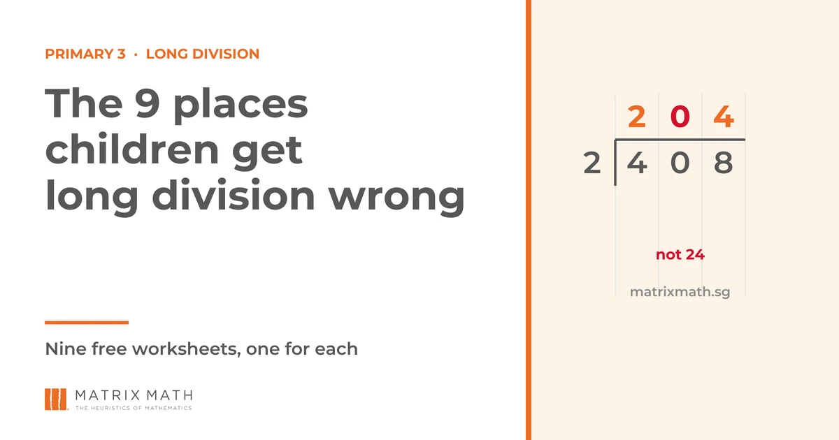 Long Division Primary 3: 9 Common Mistakes + Free Worksheets